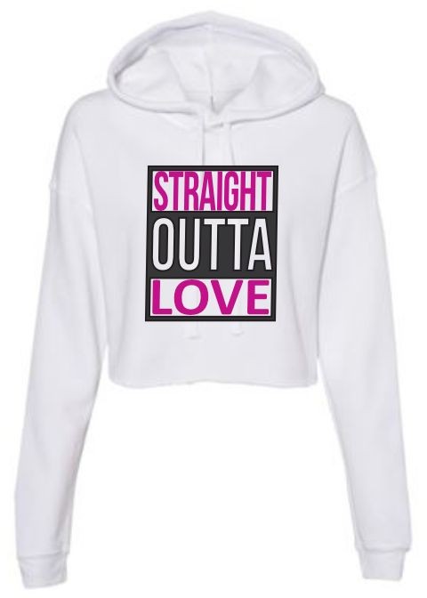 Straight outta love 